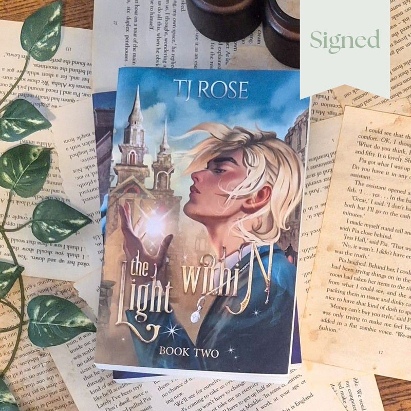 The Light Within by TJ Rose (shadow and light duology book 2)