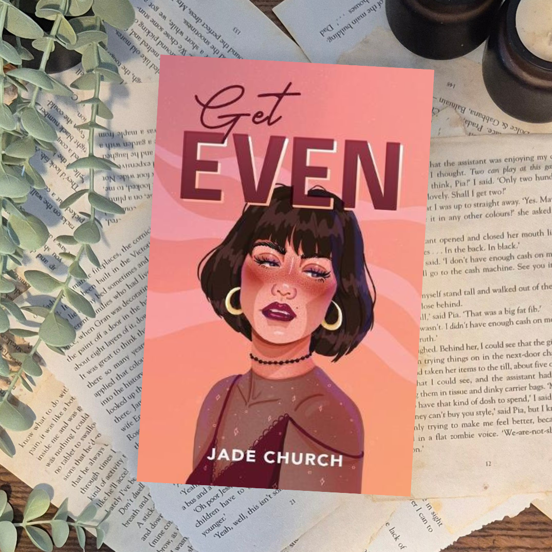 Get Even by Jade Church (Sun City book #1)