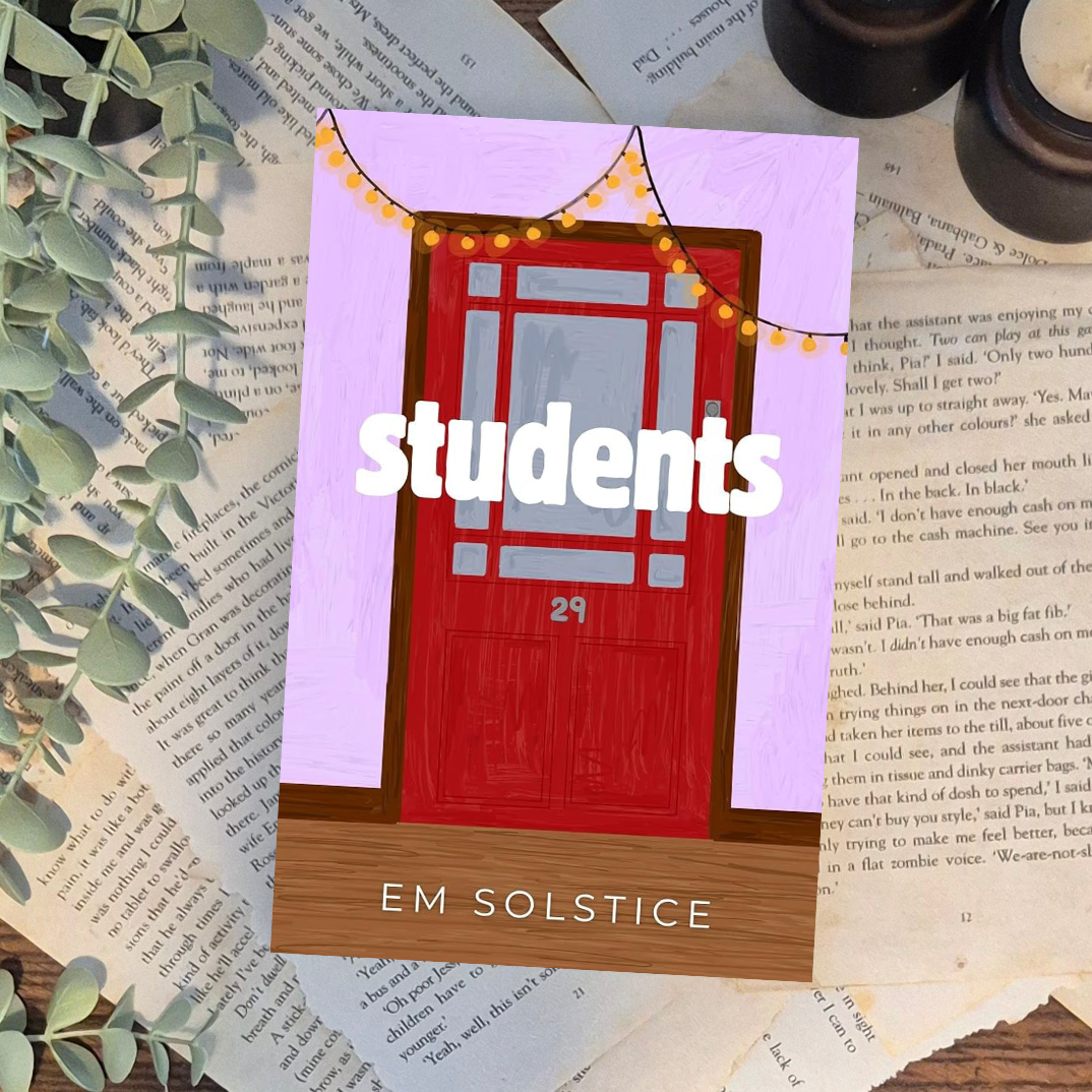 Students by Em Solstice (Time of our lives book #2)