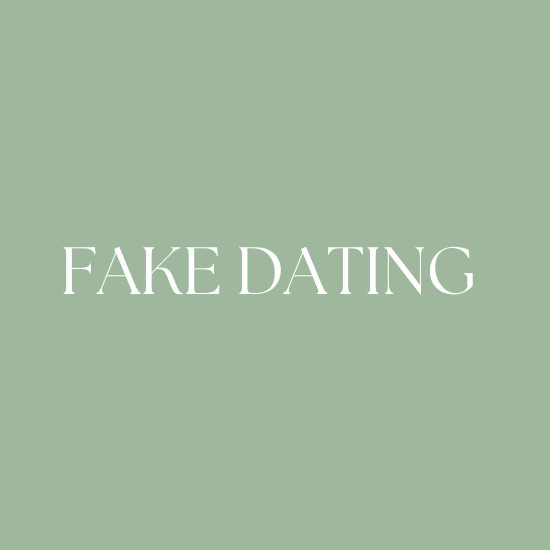 Fake dating