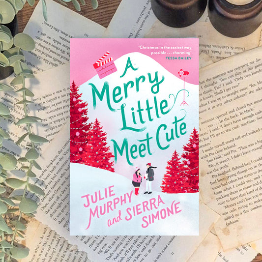 Merry little Meet cute by Julie Murphy & Sierra Simone