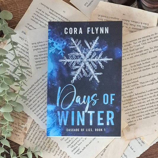 Days of Winter by Cora Flynn (Cascade of lies #1)