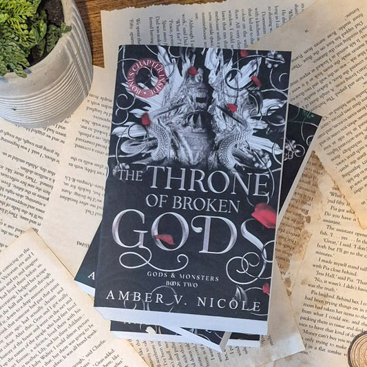 The Throne of Broken God's by Amber. V Nicole