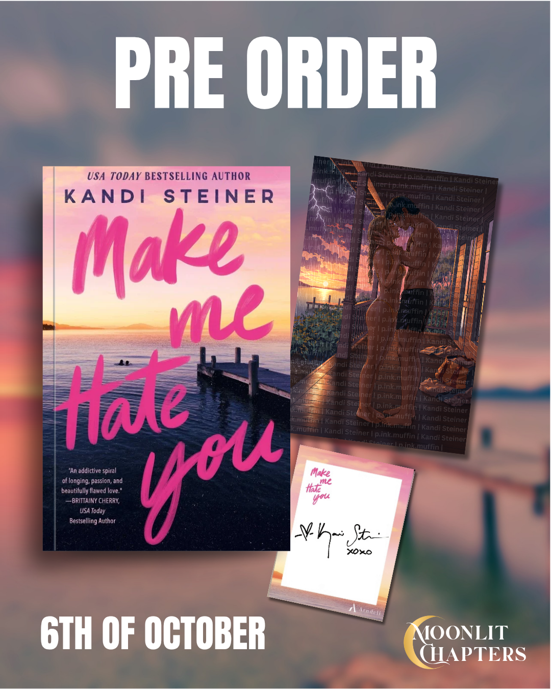 Pre order graphic for kandi Steiner's new romance book 'make me hate you'. Featuring a signed bookplate and exclusive artwork 