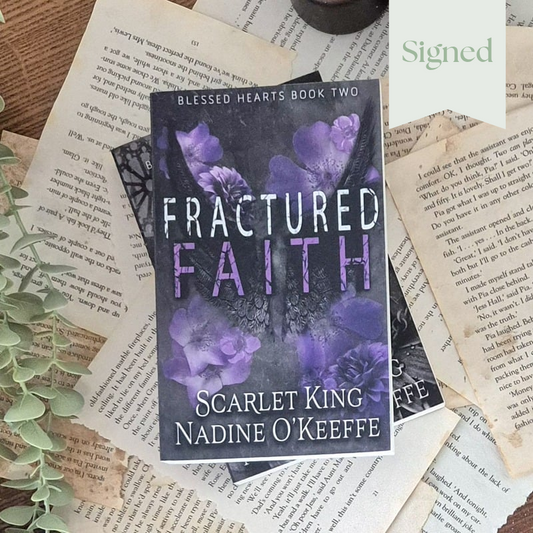 Fractured faith by Scarlet King and Nadine O'Keefe