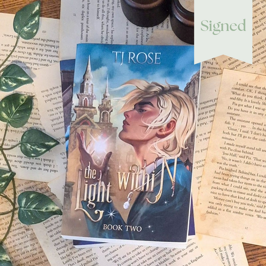 The Light Within by TJ Rose (shadow and light duology book 2)