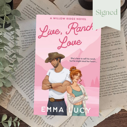 Live Ranch Love by Emma Lucy