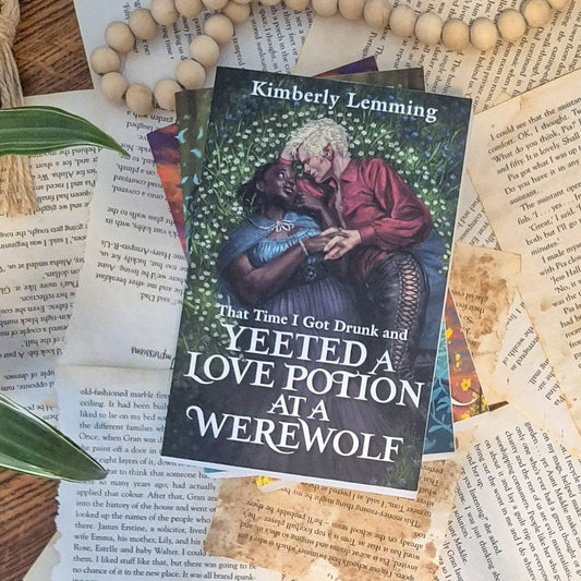 That time i got drunk amd yeeted a love potion at a werewolf, book 2 in the mead mishap series by Kimberly lemming