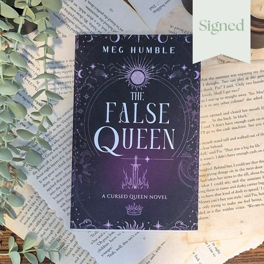 The False Queen by Meg Humble. Signed paperback