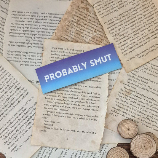 Probably smut bookmark
