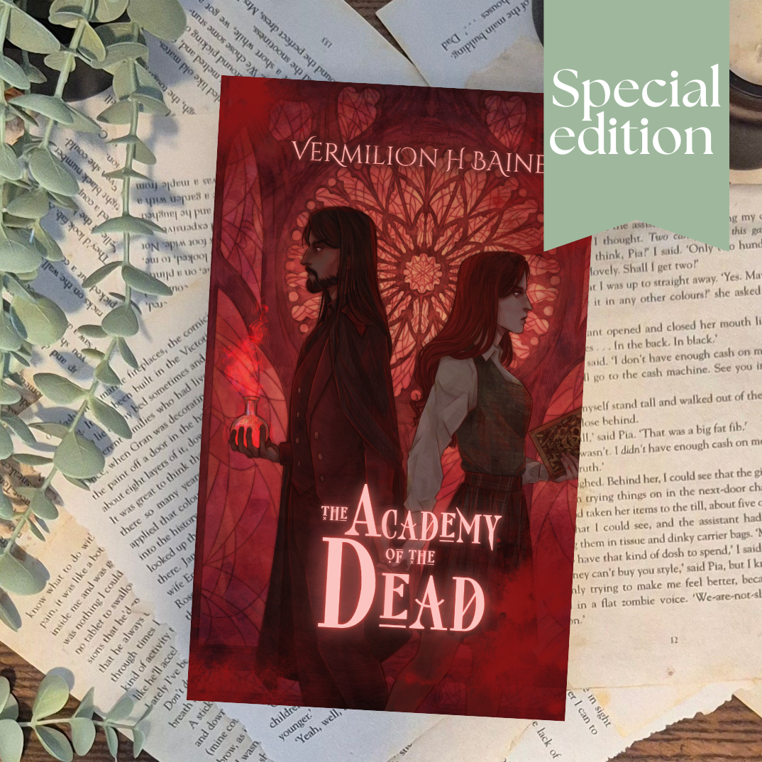 The Academy of the Dead by Vermilion H Baine (Haunted Creatures, Haunted Places book 2)