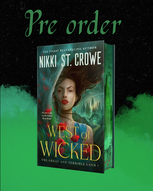 West of Wicked by Nikki St Crowe - The Great and Terrible Land book 1