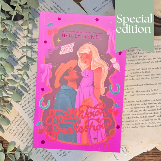 Small Town SmokeShow Indie Bookstore Exclusive  by Holly Renee (The Calloway Ranch Series #2)