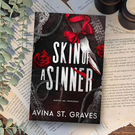 Skin of a Sinner by Avina St Graves